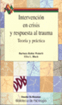 107.- Intervención en crisis y respuesta al trauma. Teoría y práctica.