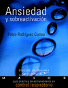 32.- Ansiedad y sobreactivacin. Gua prctica de entrenamiento en control respiratorio.