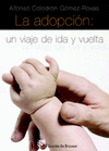 La adopcin un viaje de ida y vuelta