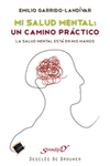 142.- Mi salud mental un camino prctico la salud mental est en mis manos