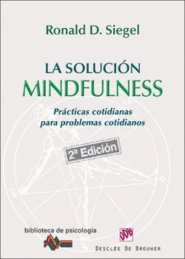 168.- La solucin mindfulness prcticas cotidianas para problemas cotidianos