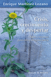 174.- Crisis, crecimiento y despertar