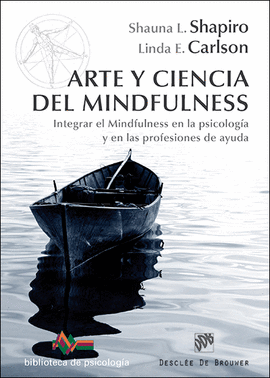 193.- Arte y ciencia del mindfulness