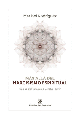 Ms all del narcisismo espiritual