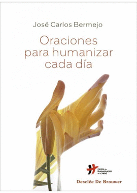 Oraciones para humanizar cada da