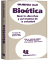 Biotica. Nuevos derechos y autonoma de la voluntad