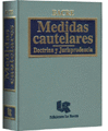 Medidas cautelares doctrina y jurisprudencia