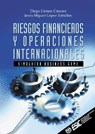 Riesgos financieros y operaciones internacionales