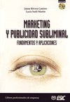 Marketing y publicidad subliminal