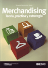 Merchandising. Teora, prctica y estrategia