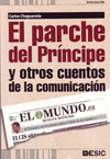 El parche del prncipe y otros cuentos de comunicacin