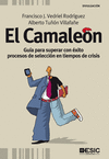 El camalen gua para superar con exito procesos de seleccin