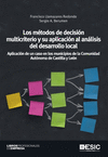 Los mtodos de decisin multicriterio y su aplicacin al anlisis del desarrollo local