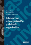 Introduccin a la organizacin y al diseo organizativo