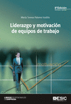 Liderazgo y motivacin de equipos de trabajo 9na Ed.