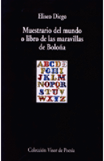 088.- Muestrario del mundo o libro de las maravillas de Boloña.
