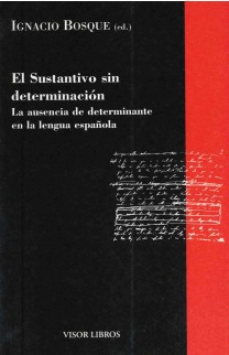 02.- El sustantivo sin determinacin