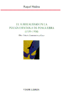 027.- Surrealismo en la poesía española de postguerra. (1939-1950)