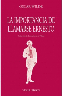 04.- La importancia de llamarse Ernesto.