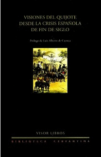 09.- Visiones del Quijote desde la crisis española de fin de siglo