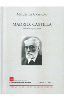 06.-  Madrid, Castilla, el casticismo.