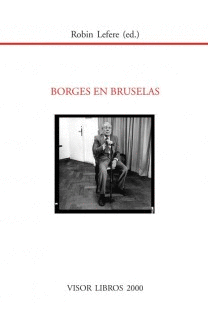 047.- Borges en Bruselas
