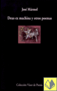 463.- Deus ex machina y otros poemas.