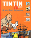 TinTín & Milú Gran albúm de juegos