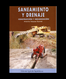 Saneamiento y drenaje. construccin y mecanizacin