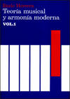 Teora musical y armona moderna. Vol. I