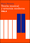 Teora musical y armona moderna. Vol. II
