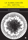 La globalizacin del capital. Historia del sistema monetario internacional