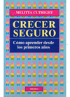 Crecer seguro.