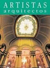 Arquitectos Arquitectura modernista eclectica y regionalista