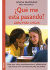 Qu me est pasando? libro para chicas