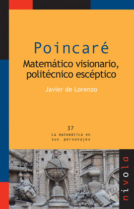 37.- Poincar matemtico politcnico escptico