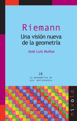 28.- Riemann una visin nueva de la geometra
