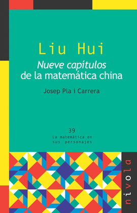 39.- Liu Hui nueve captulos de la matemtica china