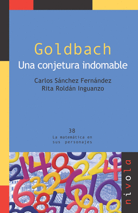 38.- Goldbach una conjetura indomable