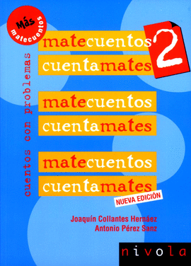 02.- Matecuentos 2 Cuentamates. Cuentos con problemas