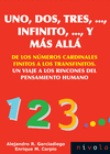 27.- Uno, dos, tres,... infinito,... y más allá de los números cardinales finitos
