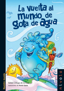 33.- La vuelta al mundo de gota de agua.