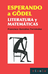 28.- Esperando a Gdel. Literatura y matemticas