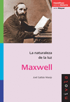 11.- Maxwell. La naturaleza de la luz