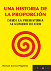 29.- Una historia de la proporcin. Desde la Prehistoria al nmero de oro