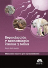 Reproducción y neonatología canina y felina