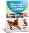 Fisioterapia y rehabilitación veterinaria
