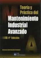 Teoria y practica del mantenimiento industrial avanzado