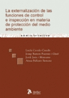 La externalizacin de las funciones de control e inspeccin en materia de proteccin del medio ambie