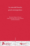 La crisis del derecho penal contemporneo